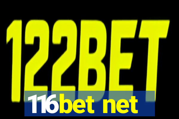 116bet net